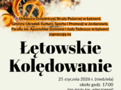 Zapraszamy na "Łętowskie Kolędowanie"